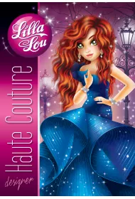 Lilla Lou. Haute Couture