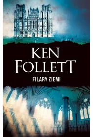 Filary Ziemi. Tom 1