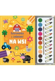 Kolorowanka z zadaniami. Na wsi