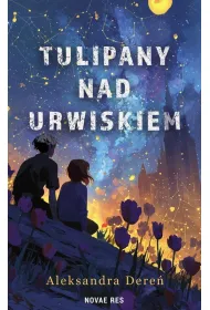Tulipany nad urwiskiem