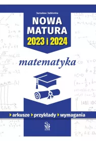 eBook Nowa matura 2023 i 2024. Matematyka pdf