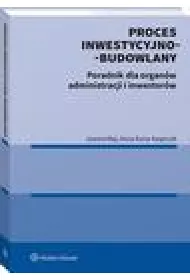 eBook Proces inwestycyjno-budowlany. Poradnik dla organw administracji i inwestorw pdf