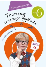 Trening tw�rczego my�lenia cz. 6
