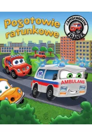 Pogotowie ratunkowe. Samochodzik Franek