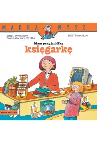 M�dra Mysz. Mam przyjaci�k� ksi�gark�