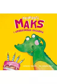 Krokodyl Maks i urodzinowa zagadka