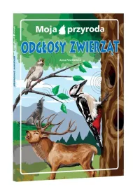 Moja przyroda. Odg�osy zwierz�t