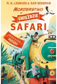 Morderstwo w Gwiedzie Safari. Przygoda w Pocigu. Tom 3
