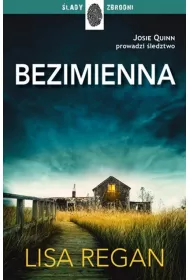 Bezimienna. Josie Quinn. Tom 2
