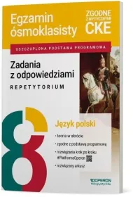 Egzamin �smoklasisty. J�zyk polski. Zadania z odpowiedziami. Repetytorium