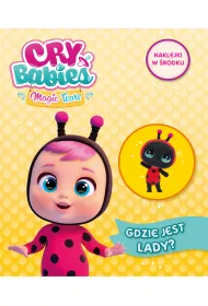 Gdzie jest Lady. Cry babies. Activity z naklejkami