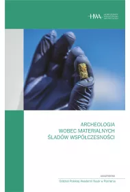 eBook Archeologia wobec materialnych ladw wspczesnoci pdf mobi epub