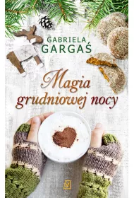 Magia grudniowej nocy. Wieczr taki jak ten. Tom 3