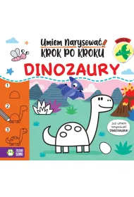 Umiem narysowa� krok po kroku. Dinozaury