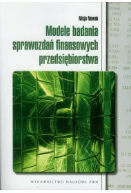 Modele badania sprawozda� finansowych przedsi�biorstwa