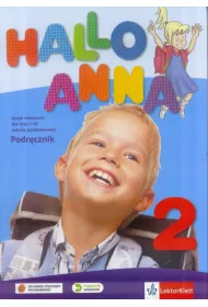 Hallo Anna 2. Podr�cznik do j�zyka niemieckiego dla klas 1-3 szko�y podstawowej