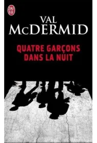 Quatre garcons dans la nuit