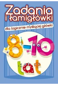 Zadania i amigwki 8 - 10 lat