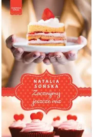 Zacznijmy jeszcze raz. Jagodowa mio. Tom 3