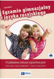 Egzamin gimnazjalny z j�zyka rosyjskiego Poziom podstawowy i rozszerzony