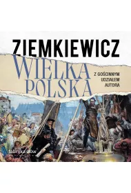 Audiobook Wielka Polska mp3