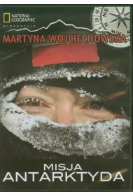 Martyna Wojciechowska: Misja Antarktyda * *