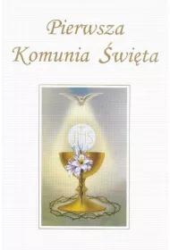 Moja Pierwsza Komunia �wi�ta