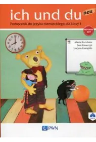 Ich und du neu 1. Podr�cznik do j�zyka niemieckiego