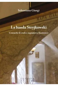 La banda Stryjkowski