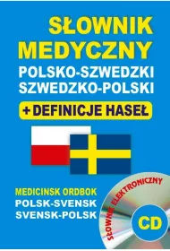 S�ownik medyczny polsko-szwedzki szwedzko-polski + definicje hase� + CD (s�ownik elektroniczny)