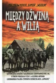Mi�dzy D�win� a Wili�