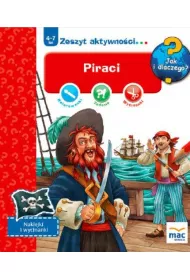 Jak i dlaczego! Piraci