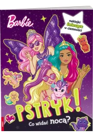 BARBIE DREAMTOPIA. PSTRYK  CO WIDA� NOC�