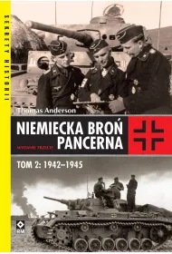 Niemiecka bro� pancerna. Tom 2: 1942-1945