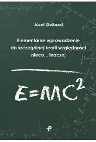 Elementarne wprowadzenie do szczeg�lnej teorii wzgl�dno�ci nieco... inaczej