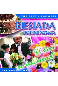 Biesiada imieninowa. U cioci na imieninach (CD)