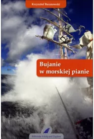 Bujanie w morskiej pianie