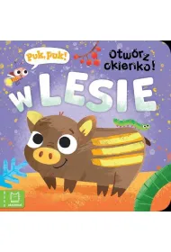Puk, puk  Otw�rz okienko  W lesie