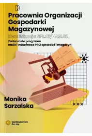 Pracownia organizacji gospodarki magazynowej. Kwalifikacja SPL.01/HAN.02. Zadania do programu InsERT nexo/nexo PRO sprzeda� i magazyn