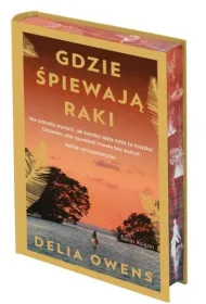 Gdzie �piewaj� raki. Edycja kolekcjonerska (barwione brzegi)