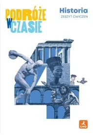 Podr�e w czasie 4. Historia. Zeszyt �wicze�. Szko�a postawowa. Edycja 2026