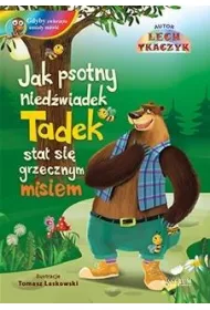 Jak psotny nied�wiadek Tadek sta� si� ... + CD