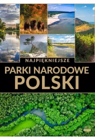 Najpi�kniejsze parki narodowe Polski