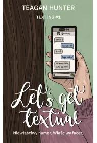 Let's get textual. Texting. Tom 1