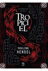 eBook Tropiciel. Zapomniana ksiga. Tom 2 mobi epub