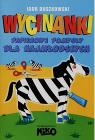 Wycinanki. Papierowe pomysy dla najmodszych