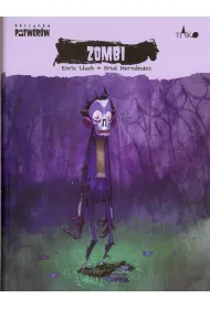 Zombi. Skrzynka potwor�w. Tom 4