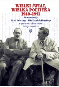 Wielki �wiat, wielka polityka 1940-1951