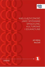 Wieloj�zyczno�� jako wyzwanie spo�eczne, kulturowe i edukacyjne