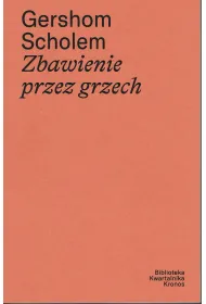 Zbawienie przez grzech
